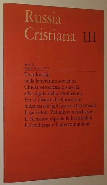 Russia Cristiana. Anno XI - n. 111, Maggio Giugno 1970