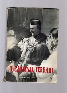 Il cardinal Ferrari