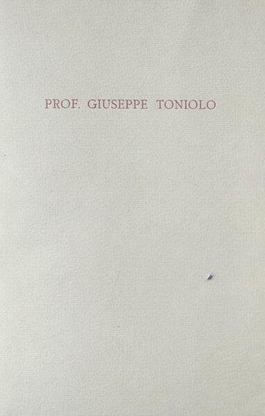 La vita di Giuseppe Toniolo