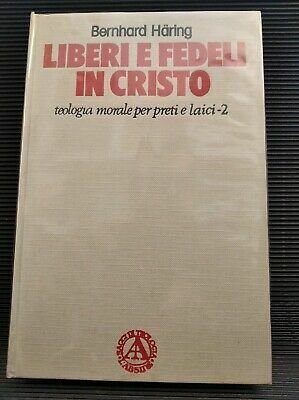 Liberi e fedeli in Cristo vol. 2