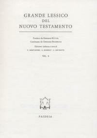 Grande lessico del Nuovo Testamento vol. 10