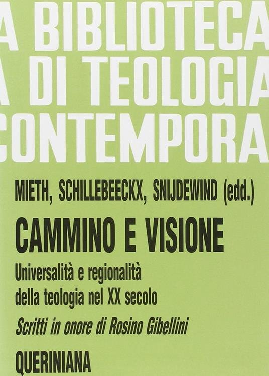 Cammino e visione