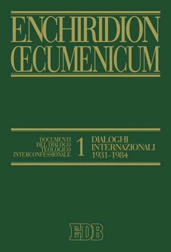 Enchiridion oecumenicum vol. 1