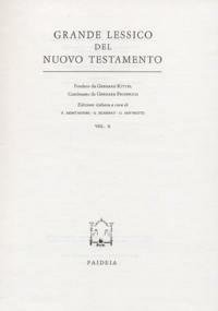 Grande lessico del Nuovo Testamento vol. 10