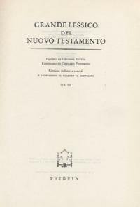 Grande lessico del Nuovo Testamento vol. 3