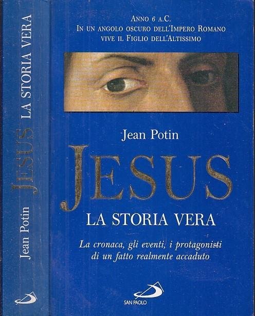 Jesus la storia vera