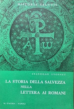 La Storia della Salvezza nella Lettera ai Romani