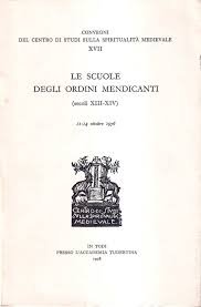 Le Scuole degli Ordini Mendicanti