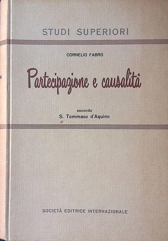 Partecipazione e causalità secondo S. Tommaso d'Aquino