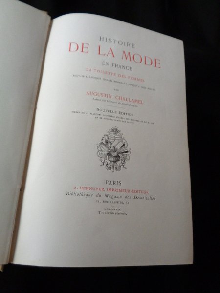 Histoire de la Mode en France. La toilette des femmes …