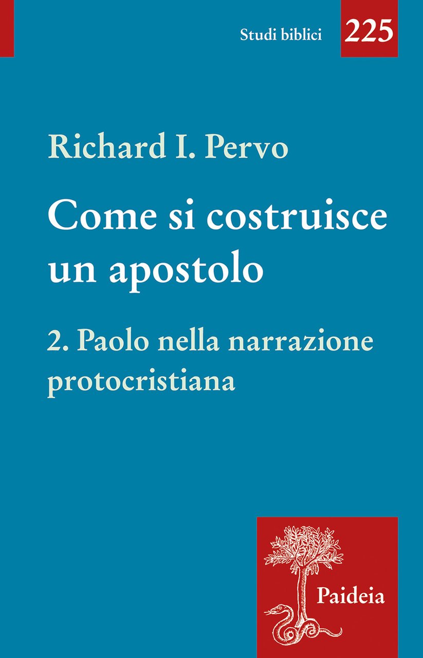 Come si costruisce un apostolo. Vol. 2: Paolo nella narrazione … | Immagine principale