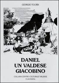 Daniel, un valdese giacobino