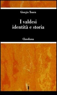 I valdesi: identità e storia