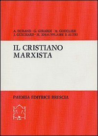 Il cristiano marxista