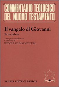 Il Vangelo di Giovanni. Vol. 1