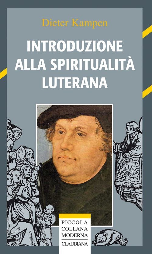 Introduzione alla spiritualità luterana