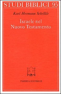 Israele nel Nuovo Testamento