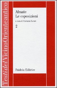 Le esposizioni. Vol. 2: Afraate