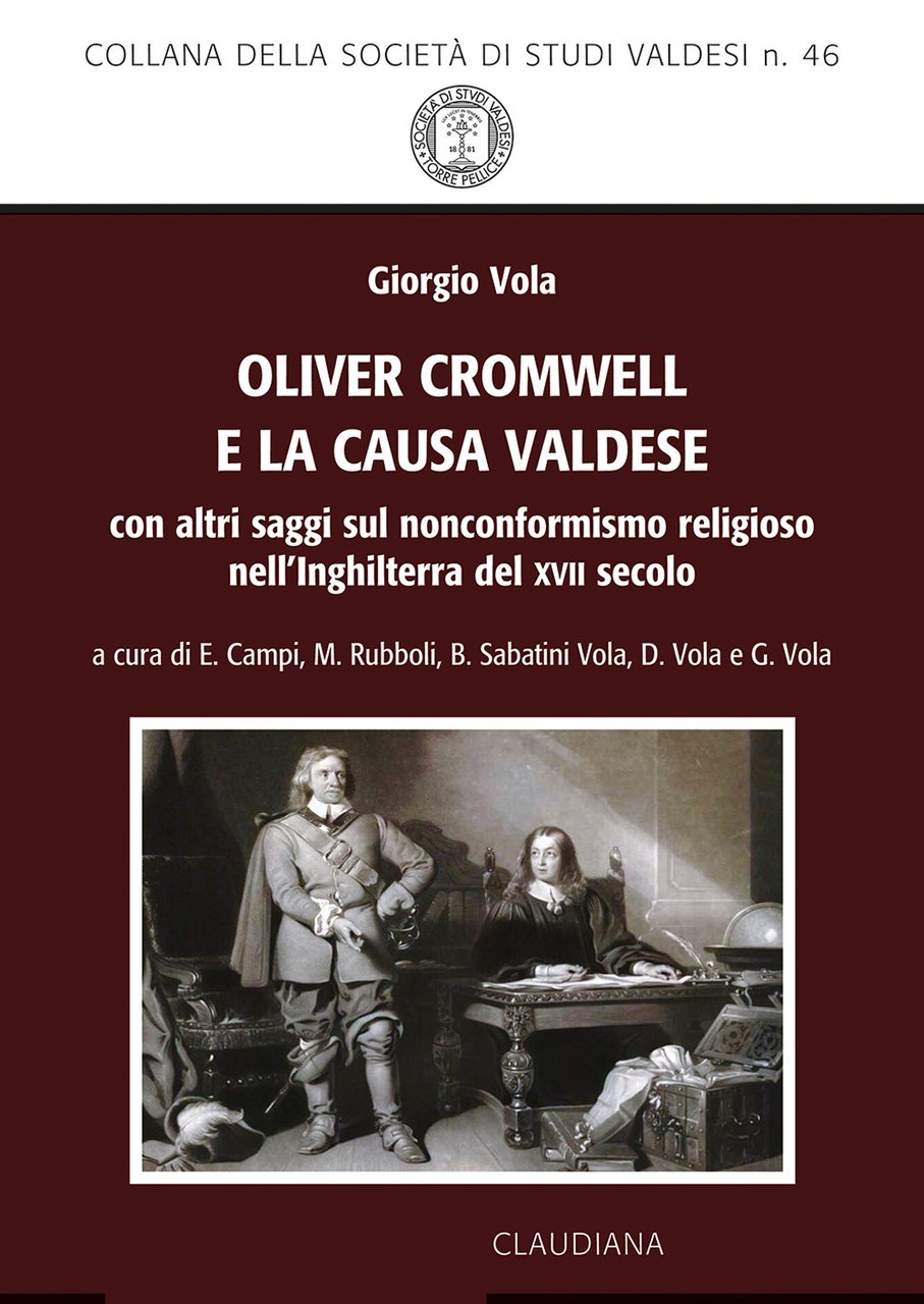 Oliver Cromwell e la causa valdese. Con altri saggi sul …