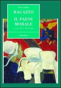 Ragazzo. Il paese morale