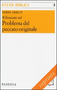 Riflessioni sul problema del peccato originale