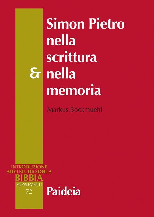 Simon Pietro nella scrittura e nella memoria