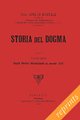 Storia del dogma (rist. anast. 1914). Vol. 6: Dagli ordini …