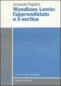 Wyndham Lewis: l'apprendistato e il vortice