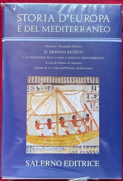 Storia d’Europa e del Mediterraneo - Le civiltà dell'Oriente mediterraneo …