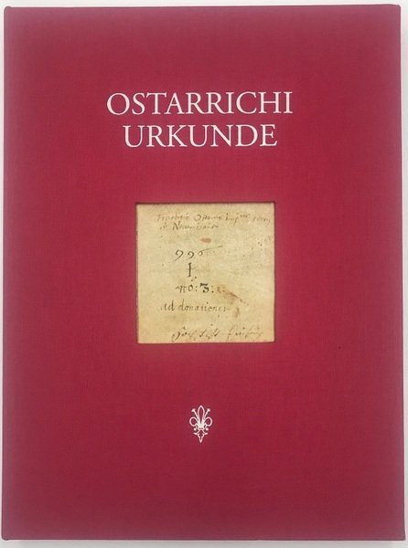 Ostarrichi Urkunde (Ostarrichi Document, Certificato Ostarrichi)