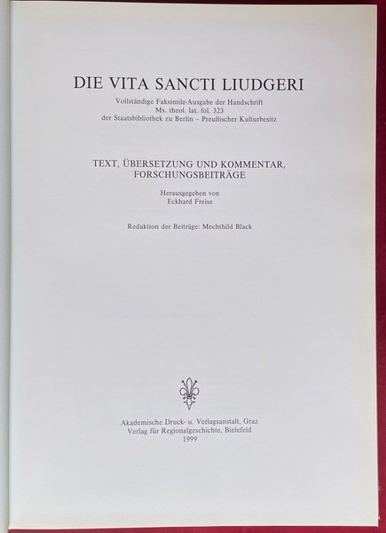 Die vita Sancti Liudgeri (Kommentar zur Faksimile-Edition, Commentary to the …