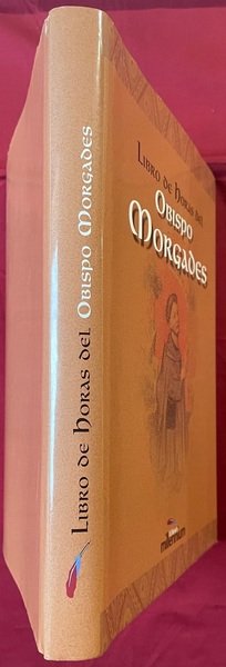 Libro de horas del Obispo Morgades (Libro d’ore del Vescovo …