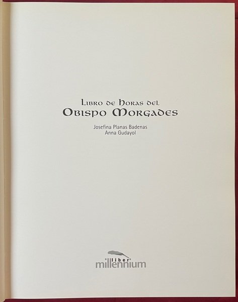 Libro de horas del Obispo Morgades (Libro d’ore del Vescovo …