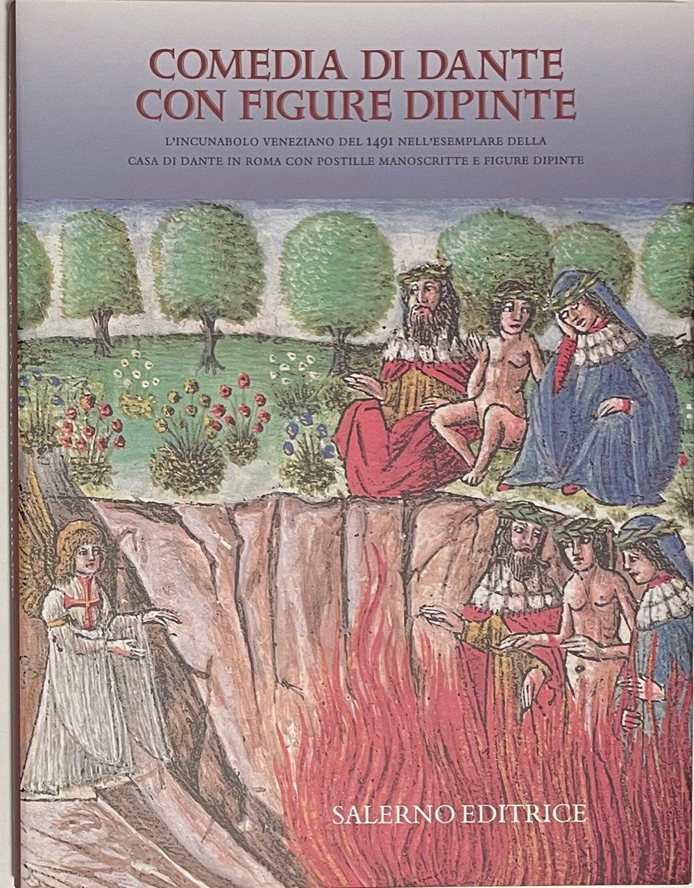 Comedia di Dante con figure dipinte. Commentario