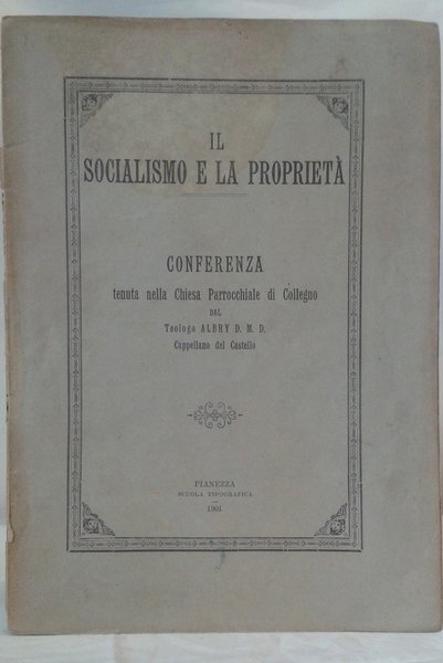 IL SOCIALISMO E LA PROPRIETA'.