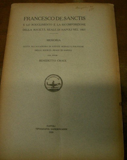 FRANCESCO DE SANCTIS e lo scioglimento e la ricomposizione della …