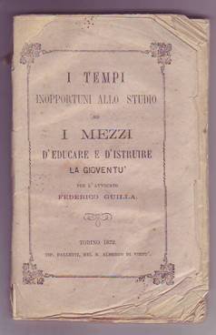 I TEMPI INOPPORTUNI ALLO STUDIOED I MEZZI D'EDUCARE LA GIOVENTU'