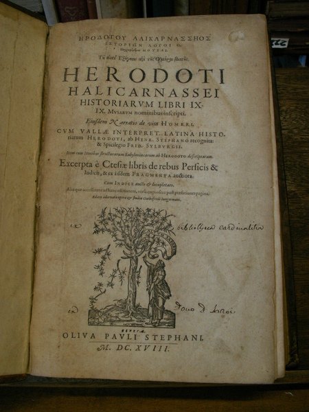 Herodoti Halicarnassei HISTORIARUM LIBRI IX, IX Musarum nominibus inscripti. Eiusdem …