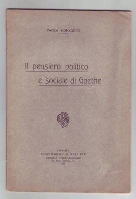 IL PENSIERO POLITICO E SOCIALE DI GOETHE