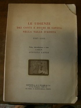 LE UDIENZE dei conti e duchi di Savoia nella valle …