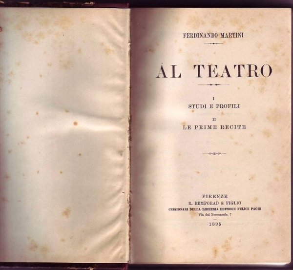 AL TEATRO - I: studi e profili - II: Le …