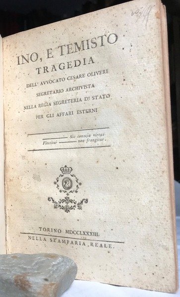 INO E TEMISTO - TRAGEDIA Dell'Avvocato Cesare Oliveri Segretario Archivista …