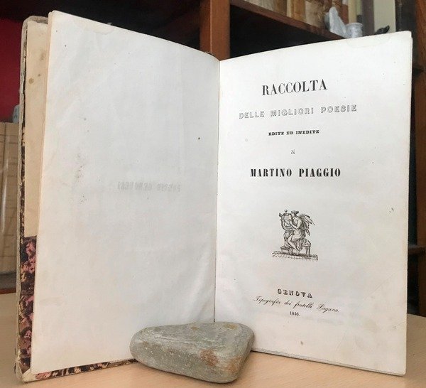 RACCOLTA DELLE MIGLIORI POESIE EDITE ED INEDITE di Martino Piaggio