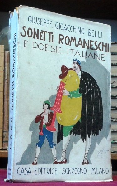 SONETTI ROMANESCHI e Poesie Italiane. Con prefazione di Augusto Castaldo …