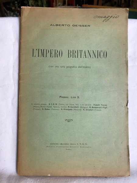 L'IMPERO BRITANNICO (con una carta geografica dell'Impero)