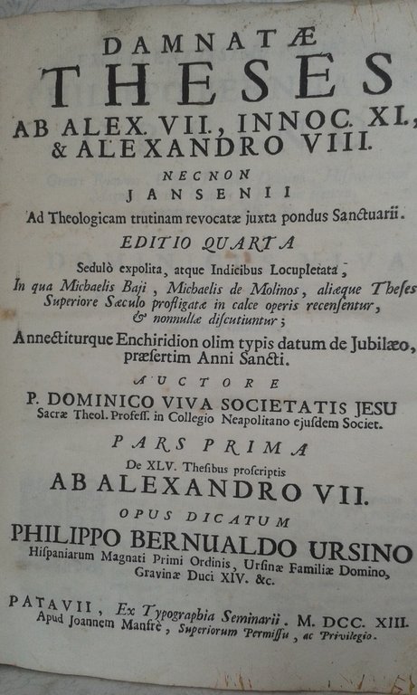 DAMNATAE THESES ab Alex. VII, Onnoc. XI, & Alexandro VIII …