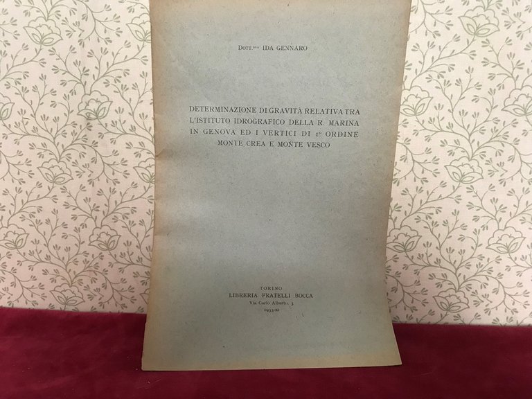 DETERMINAZIONE DI GRAVITA' RELATIVA TRA L'ISTITUTO IDROGRAFIC DELLA R. MARINA …