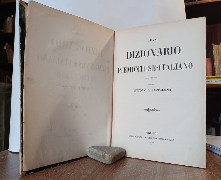 GRAN DIZIONARIO PIEMONTESE - ITALIANO compilato dal cavaliere Vittorio di … | Immagine Gallery 2