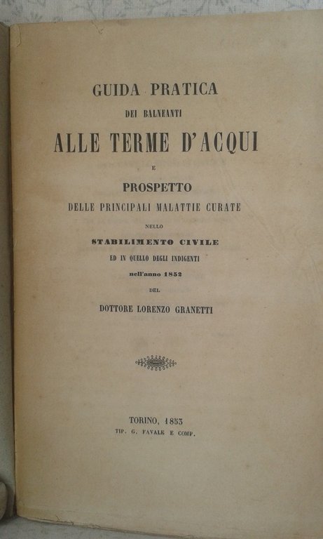 GUIDA PRATICA DEI BALNEANTI ALLE TERME D'ACQUI E PROSPETTO DELLE …