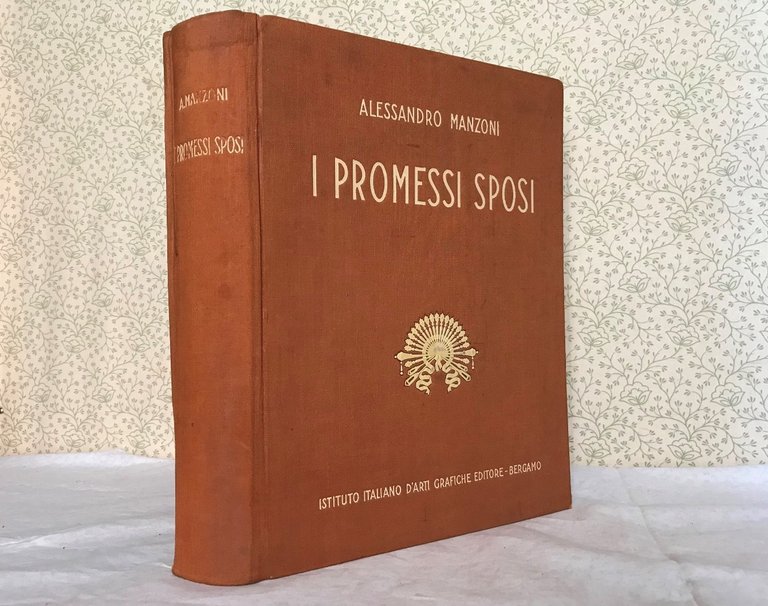 I PROMESSI SPOSI Storia milanese del secolo XVII scoperta e …